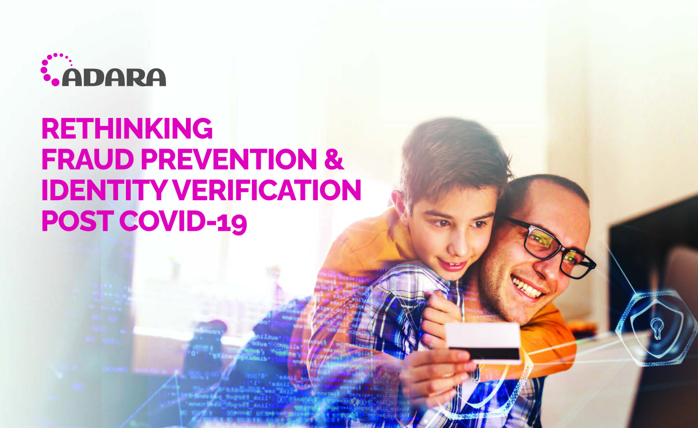 Rethinking Fraud Prevention & Identity Verification Post Covid-19