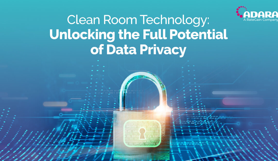 Clean Room Technology: Future-proofing your data strategy